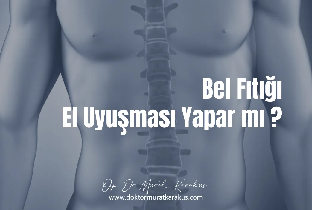 bel-fitigi-el-uyusmasi-yapar-mi-