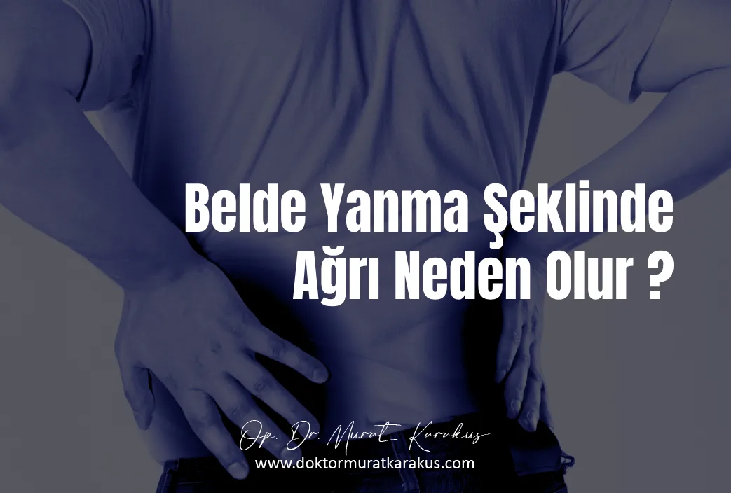 belde-yanma-seklinde-agri-neden-olur-